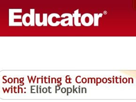 Educator Song Writing and Composition with Eliot Popkin TUTORiAL-MAGNETRiXX