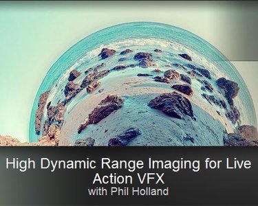 High Dynamic Range Imaging for Live Action VFX with Phil Holland