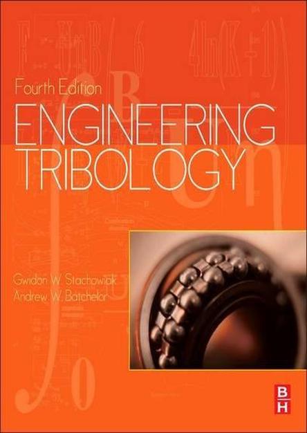 Engineering Tribology, 4th Edition