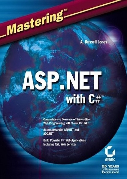 Mastering ASP.Net with Visual C#