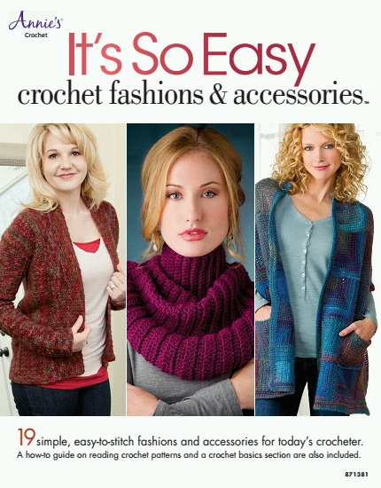 It\'s So Easy: Crochet Fashions & Accessories
