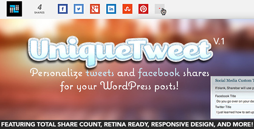 CodeCanyon - UniqueTweet v3.1.5 - Customize Tweets & Facebook Shares
