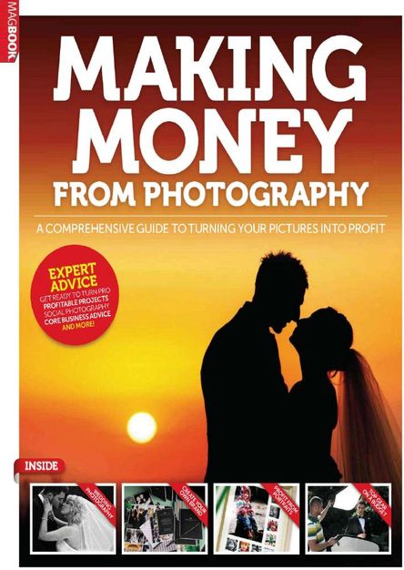 Making Money from Photography 2nd Edition (HQ PDF)