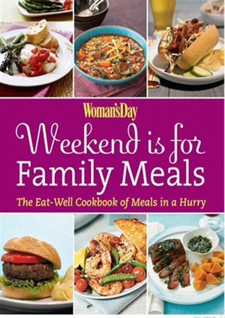 Woman\'s Day Weekend Is for Family Meals