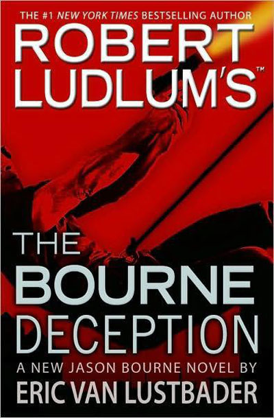 Eric Van Lustbader - Robert Ludlum\'s (TM) The Bourne Deception